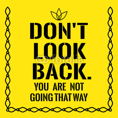Постер (плакат) Не оглядывайся назад
