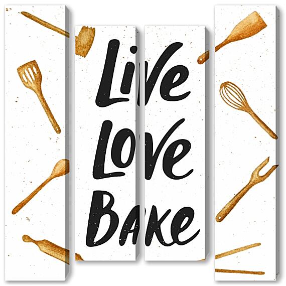 Модульная картина - Жить, любить, выпекать