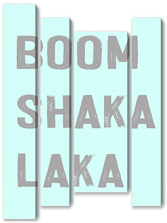 Модульная картина - Boom Shaka Laka №3