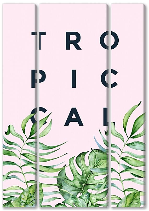 Модульная картина - Tropiccal №2