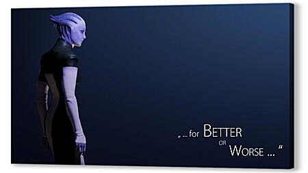 Картина маслом - mass effect, liara tsoni, quote
