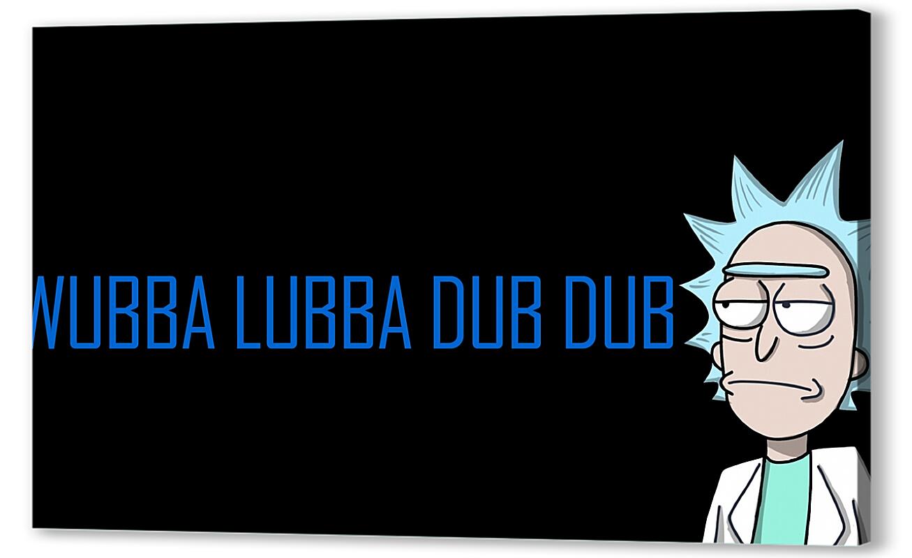 Постер (плакат) Wubba Lubba Dub Dub артикул 06705